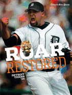 Roar Restored: Detroit Tigers '06