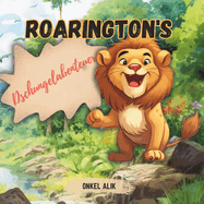 Roarington's Dschungelabenteuer: Kinderbuch (Alter 3-8)
