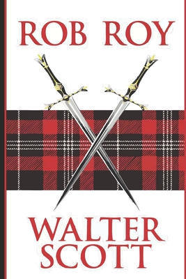 Rob Roy - Scott, Walter