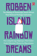 Robben Island Rainbow Dreams