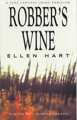 Robber's Wine: A Jane Lawless Mystery - Hart, Ellen