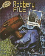 Robbery File: The Museum Heist