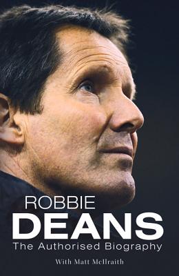 Robbie Deans: Red Black and Gold - McILraith, Matt