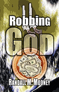 Robbing God