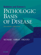 Robbins & Cotran Pathologic Basis of Disease: With Student Consult Online Access