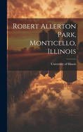Robert Allerton Park, Monticello, Illinois