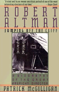 Robert Altman: Jumping Off the Cliff