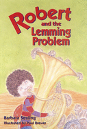 Robert and the Lemming Problem
