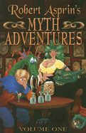Robert Asprin's Myth Adventures: Volume 1 - Asprin, Robert