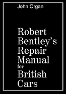 Robert Bentley's Repair Manual for British Cars