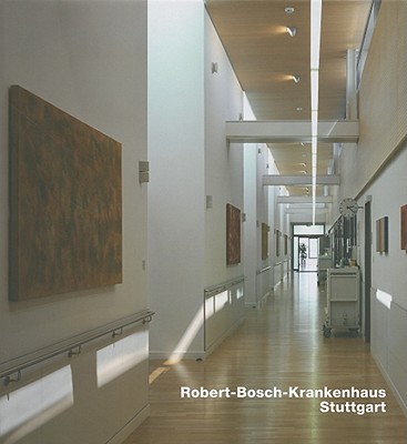 Robert-Bosch-Krankenhaus, Stuttgart - Sack, Manfred (Introduction by)