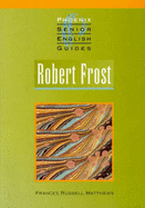 Robert Frost - Russell-Matthews, Frances