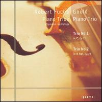 Robert Fuchs: Piano Trios - Gould Piano Trio