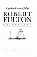 Robert Fulton, a Biography
