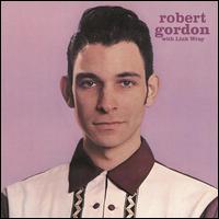 Robert Gordon with Link Wray [LP] [Bonus Track] - Robert Gordon / Link Wray