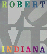 Robert Indiana - Weinhardt, Carl J
