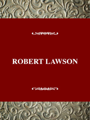 Robert Lawson - Schmidt, Gary D (Editor)