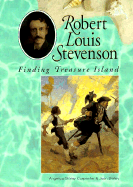 Robert Louis Stevenson: Finding Treasure Island - Carpenter, Angelica Shirley