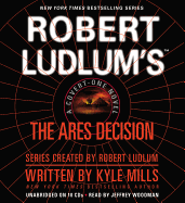 Robert Ludlum's(tm) the Ares Decision