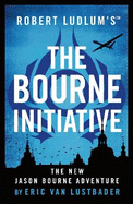 Robert Ludlum'sTM The Bourne Initiative