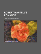 Robert Mantell's Romance