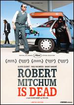 Robert Mitchum Is Dead - Fred Kihn; Olivier Babinet