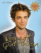 Robert Pattinson: Inside Out