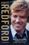 Robert Redford: The Biography