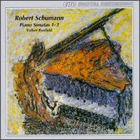 Robert Schumann: Piano Sonatas Nos. 1 - 3 - Volker Banfield (piano)