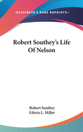 Robert Southey's Life Of Nelson