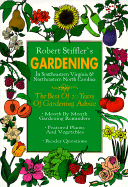 Robert Stiffler's Gardening: In Southeastern Virginia & Northeastern North Carolina