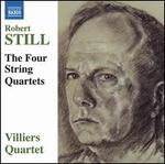 Robert Still: The Four String Quartets