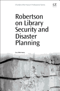 Robertson on Library Security and Disaster Planning