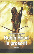 Robin Hood: Le Proscrit