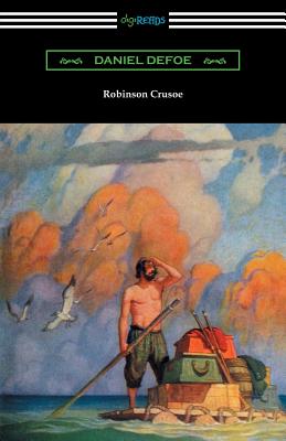 Robinson Crusoe (Illustrated by N. C. Wyeth) - Defoe, Daniel
