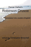 Robinson Crusoe: Modern English Translation