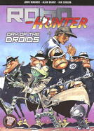 Robo Hunter Vol 2 Day of the Druids - Wagner, J.