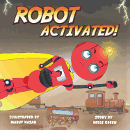Robot Activated!