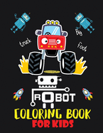 Robot coloring book For Kids: Easy and Cheap Robot Coloring Book ! Discover This Collection Of Coloring Pages