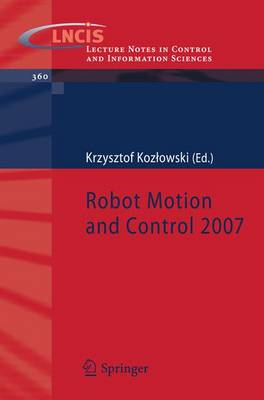 Robot Motion and Control - Kozlowski, Krzysztof R (Editor)