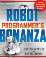 Robot Programmer's Bonanza