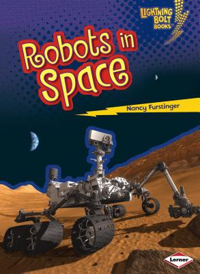 Robots in Space - Furstinger, Nancy