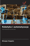 Robotyka i automatyzacja