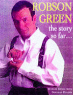 Robson Green: Just the Beginning - Green, Robson, and Holder, Deborah