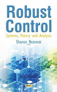 Robust Control: Systems Theory & Analysis