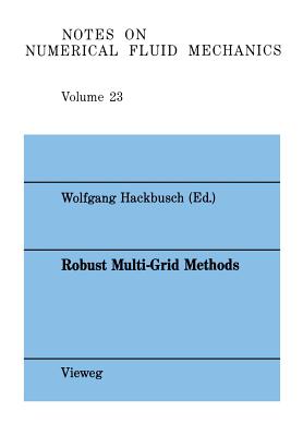 Robust Multi-Grid Methods - Hackbusch, Wolfgang (Editor)