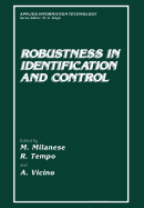 Robustness in Identification and Control