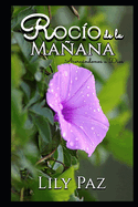 Roco de la Maana: Acercndonos a Dios