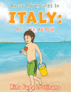 Rocco Adventures in ITALY: At the Beach