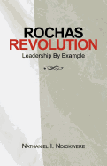 Rochas Revolution: Leadership by Example